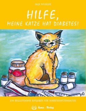 Cover Hilfe, meine Katze hat Diabetes!